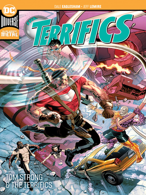 Title details for The Terrifics (2018), Volume 2 by Jeff Lemire - Wait list